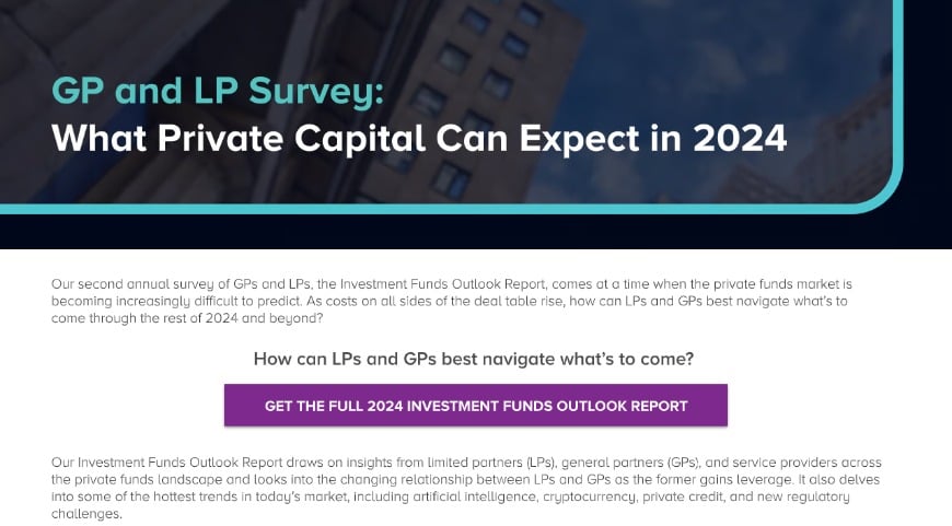 2024 Investment Funds Outlook Report GP and LP Survey: What Private ...