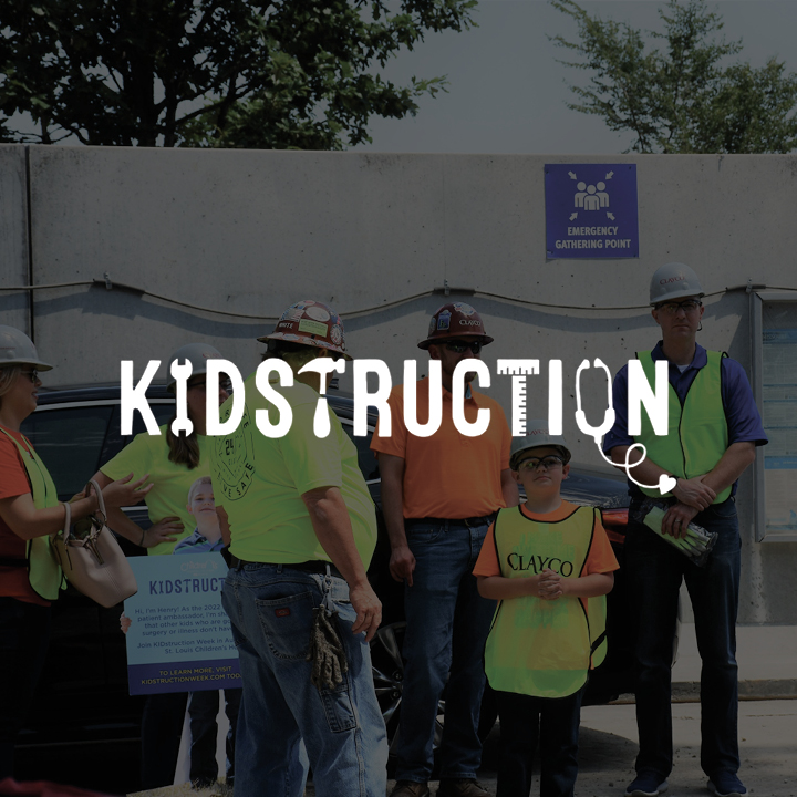 St. Louis Children's Hospital Kidstruction Week