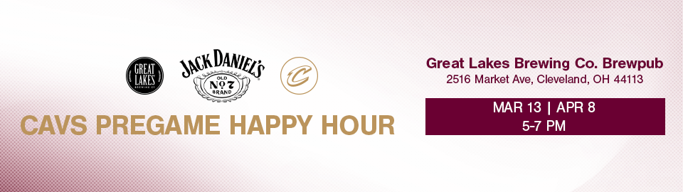 Cavs Pregame Happy Hour at Great Lakes Brewing Co. Brewpub- 2516 Market Ave, Cleveland, OH 44113, Mar 13 | Apr 8, 5–7 PM.