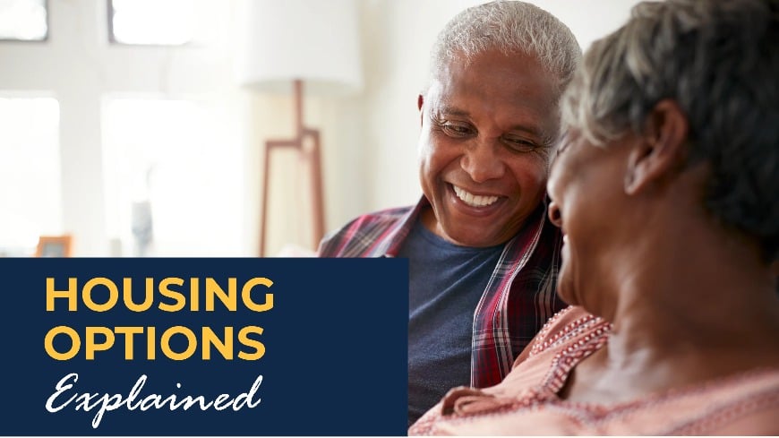 Housing Options Explained