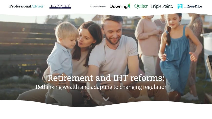 Retirement and IHT reforms: Rethinking wealth and adapting to changing ...